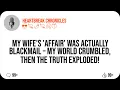 My Wife s Affair Was Actually Blackmail - My World Crumbled Then The Truth Exploded