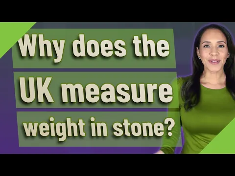 Download MP3 Why does the UK measure weight in stone?