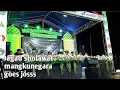 Download Lagu sholawatan jagad sholawat mangkunegara goes josss