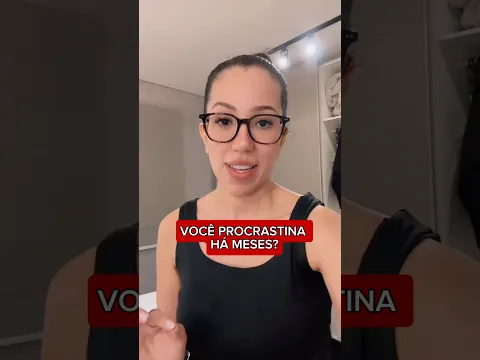 😱 Minha PROCRASTINAÇÃO sumiu...