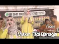 Download Lagu MISKIN TAPI BAHAGIA | Faizah | Al - Ghibar Gambus Cilegon