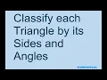 Classify each Triangle by its Sides and Angles