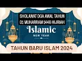 Download Lagu SHOLAWAT DOA AWAL TAHUN BARU ISLAM 1 MUHARRAM 1446 HIJRIYAH - Ya Alloh Biha Samaussholawat