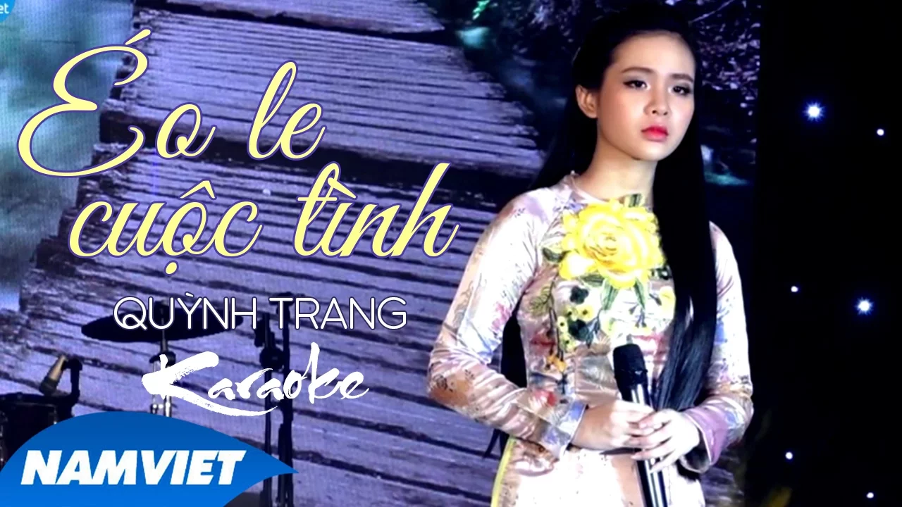[KARAOKE] Éo Le Cuộc Tình - Quỳnh Trang