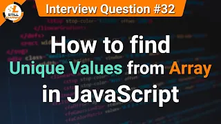 How to find Unique Values from Array JavaScript Tutorials in Hindi Interview Question