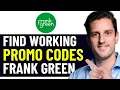 HOW TO GET BEST FRANK GREEN DISCOUNT CODES IN 2026 FULL GUIDE