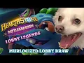 Lobby Legends Lobby Draw Murlocized