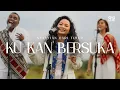 Download Lagu Ku Kan Bersuka - GMS Live (Official Video)