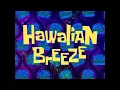 Download Lagu SpongeBob Music: Hawaiian Breeze