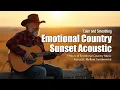 Download Lagu Emotional Country Guitar 🌄 | 2 Hours of Relaxing Acoustic at Sunset