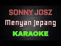 Download Lagu Sonny Josz - Menyan Jepang [Karaoke] | LMusical
