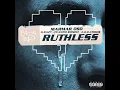 MarMar Oso ft. G-Eazy, Quando Rondo & L.O.E. CHRI$$- Ruthless (Remix) (Nice Guys Always Finish Last)