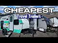 Top 5 CHEAPEST Travel Trailers In 2025 Amazing Deals Starting Under 10K
