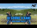 Download Lagu DJ SOUND JJ KANE - PRESET WOLFGANG TERBARU ( ALDO KAMS )