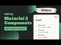 Slider Exploring Material Design 3 Components Jetpack Compose Android Kotlin
