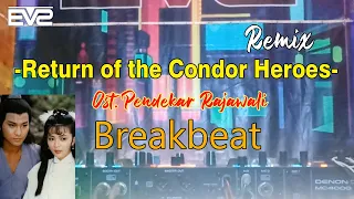 yoko return of the condor heroes ost pendekar rajawali breakbeat 2k21 evs bootleg 