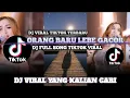 Lagu DJ ORANG BARU LEBE GACOR FULL SONG VIRAL TIKTOK 2025