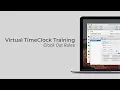 Virtual TimeClock Training - Clock Out Rules