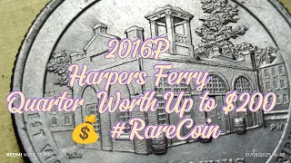 2016P Harpers Ferry Quarter - Worth Up to 200