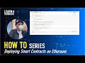 How To Deploying Smart Contracts on Ethereum and Interacting with web3 in Python