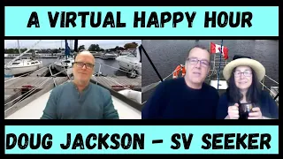SV Seeker, A Virtual Happy Hour, Wind over Water