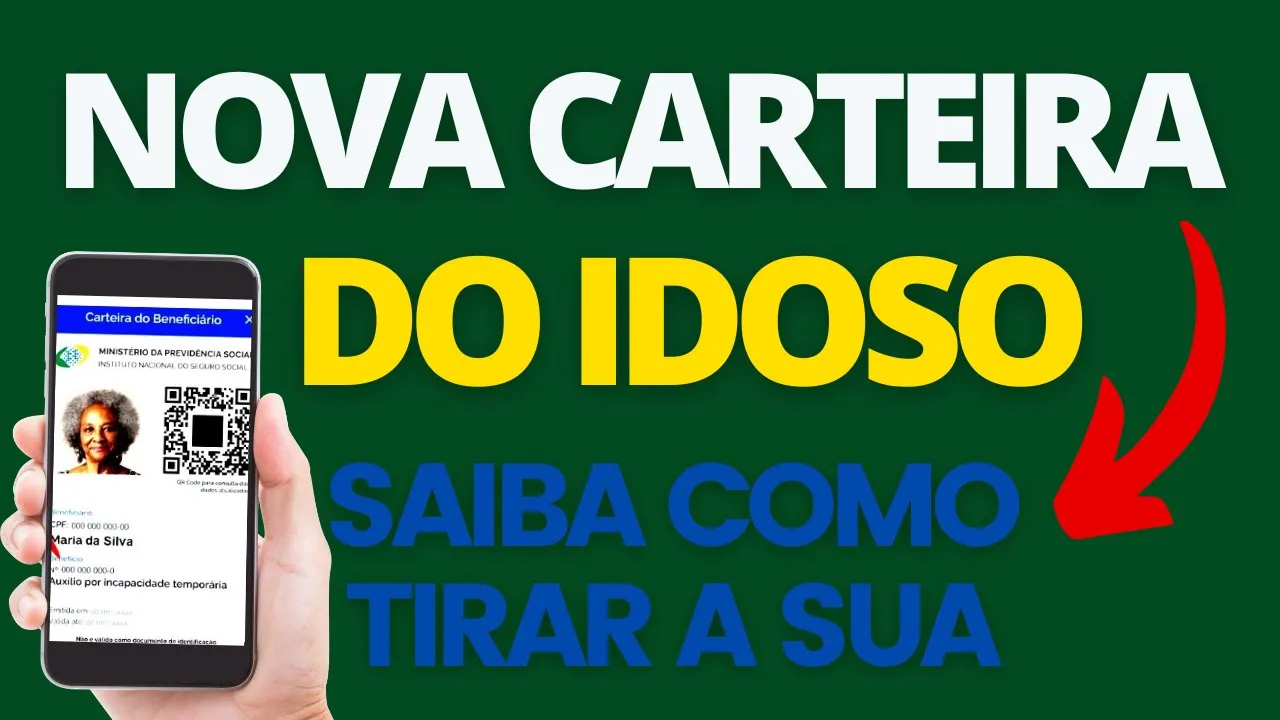 CARTEIRA DO IDOSO 2023: NOVA CARTEIRA DE BENEFÍCIOS PARA VOCÊ IDOSO ACIMA DE 60 ANOS