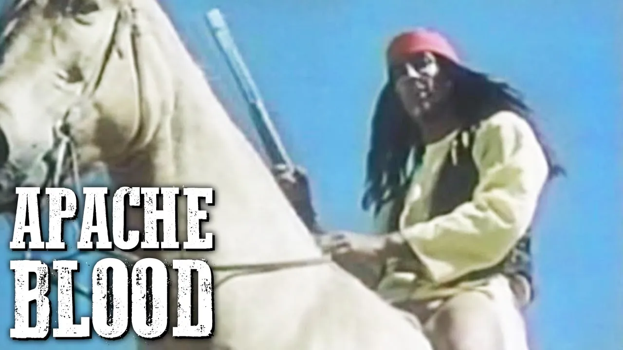 Apache Blood | Old Cowboy Movie | Indians | Full Length | Wild West | Free Movie on YouTube