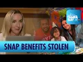Families lose SNAP benefits to fraud as detectives open investigation