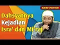 Download Lagu Dahsyatnya Kejadian Isra dan Miraj | Ustadz Khalid Basalamah