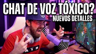 SERÁ TÓXICO el CHAT DE VOZ del LOL? - Nuevos detalles