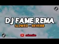 Download Lagu Dj fame rema viral tiktok terbaru 2023 (slowed + reverb)