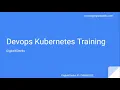 Devops-Kubernetes Training 8th Aug 8 PM IST 10 30 AM EST Digitalxgeeks