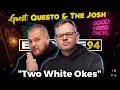 Download Lagu LiPO Episode 94 | Questo And The Josh - Two White DJs Playing LEKOMPO