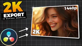 How To EXPORT 2K In Davinci Resolve