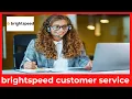 How to Contact Brightspeed Customer Service Fast 24 7 Support
