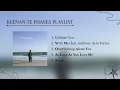Lagu KEENAN TE PHASES PLAYLIST I NEW ALBUM I