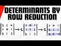 Find Determinants with Row Reduction Linear Algebra