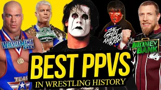 The BEST PPVs in Wrestling History