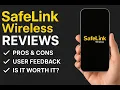 SafeLink Wireless Reviews Is It Worth It in 2025