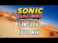 Download Lagu Sand Road (Full mix) - Sonic Racing CrossWorlds OST