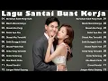 Download Lagu Lagu Santai Buat Kerja -Lagu Pop Hits Indonesia Tahun 2000an #Bertahan Sakit Pergi Sulit -Syahriyadi