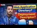Web App Directory Structure and Deployment Descriptor Servlet JSP Concepts by SURENDRA sir