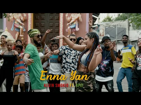 Download MP3 SMOKIO, APZI - Enna Yan [Official Music Video]