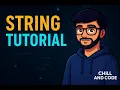 Strings in Java Complete String Tutorial for Beginners Chill and Code Lecture 17