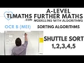 OCR MEI MwA C Sorting Algorithms 11 Shuttle Sort 1 2 3 4 5