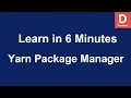 Yarn Package Manager - Learn How to use Yarn