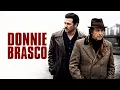 Donnie Brasco 1997 Movie Al Pacino Johnny Depp Michael Madsen Review Information