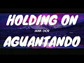 Lagu IANN DIOR - HOLDING ON ( Lyrics + Letra )