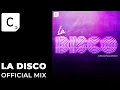 Download Lagu La Disco | Disco House Mix 2025