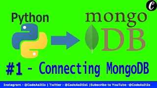 Python MongoDb Tutorial - Connecting to MongoDb Atlas using PyMongo Library Python PyMongo